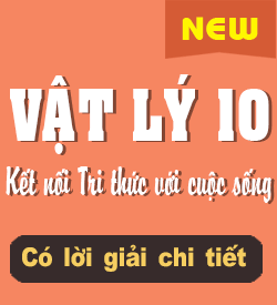 Vật lý 10 Mới (Kết nối tri thức & CS)